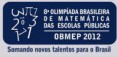 8ª Olimpíada Brasileira de Matemática das Escolas Públicas - OBMEP 